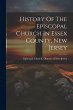 History Of The Episcopal Church In... - Bild 1
