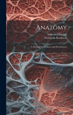 Cover Anatomy: A Manual for Students and Practitioners