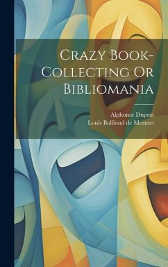 Cover Crazy Book-collecting Or Bibliomania