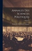 Annales Des Sciences Politiques; Volume 25
