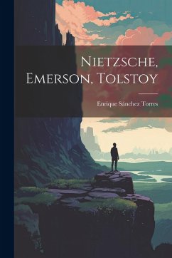 Cover Nietzsche, Emerson, Tolstoy