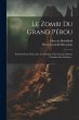 Le Zombi Du Grand Pérou: Précédé... - Bild 1