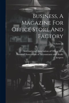 Cover Business, A Magazine For Office Store And Factory; Volume 28