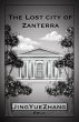 The Lost City of Zanterra - Bild 1