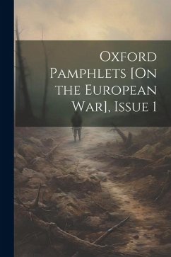 Cover Oxford Pamphlets [On the European War], Issue 1