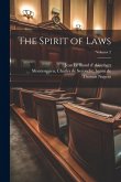 The Spirit of Laws; Volume 2