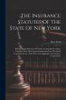 The Insurance Statutes Of The State Of... - Bild 1