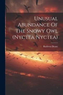 Cover Unusual Abundance Of The Snowy Owl (nyctea Nyctea)