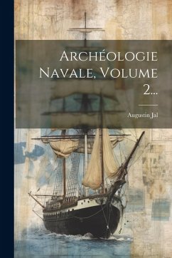 Cover Archéologie Navale, Volume 2...