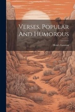 Verses, Popular And Humorous - Lawson, Henry