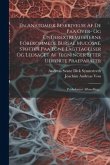 En Anatomisk Beskrivelse Af De Paa Over- Og Underextremiteterne Forekommede Bursae Mucosae, Stottet Paa Egne Lagttagelser Og Ledsaget Af Tegninger Eft