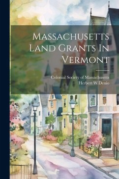 Cover Massachusetts Land Grants In Vermont
