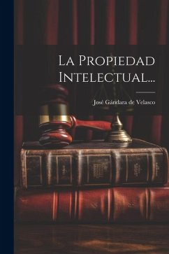 Cover La Propiedad Intelectual...