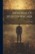 Memorial Of Webster Wagner - Bild 1