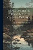 Cancionero De D. Pedro Manuel Ximenez De Urea