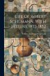 Life Of Robert Schumann, With Letters,... - Bild 1