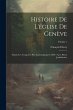 Histoire De L'église De Genève:... - Bild 1