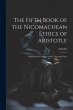The Fifth Book of the Nicomachean... - Bild 1