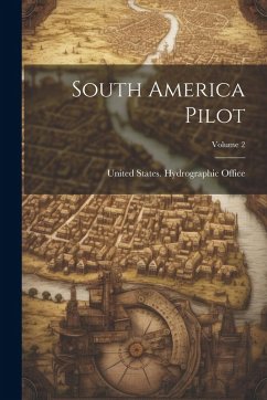 Cover South America Pilot; Volume 2