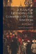 A Plan For Extending The Commerce Of... - Bild 1