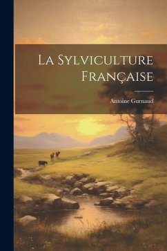 Cover La Sylviculture Française