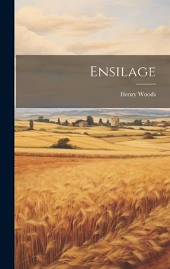 Ensilage - Woods, Henry