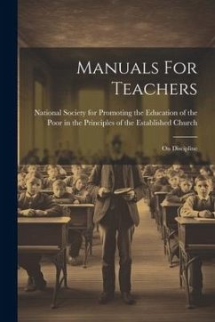 Manuals For Teachers: On Discipline