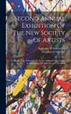 Second Annual Exhibition Of The New Society Of Artists: November 8 To November 27, At The Galleries Of E. Gimpel & Wildenstein, 647 Fifth Avenue, New