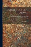 Histoire Des Beni Zeiyan: Rois De Tlemcen