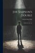 Joe Simpson's Double: A Sketch In One... - Bild 1