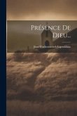 Présence De Dieu...