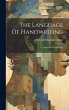 The Language Of Handwriting: A Textbook... - Bild 1