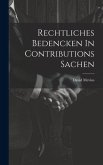 Rechtliches Bedencken In Contributions Sachen