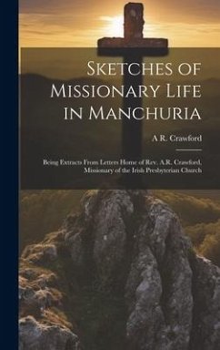 Cover Sketches of Missionary Life in Manchuria