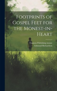 Cover Footprints of Gospel Feet for the Monest-in-heart