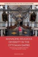 Cover Managing Religious Diversity in the Ottoman Empire