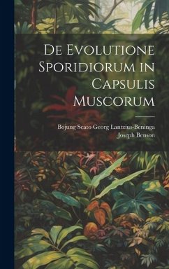 Cover De Evolutione Sporidiorum in Capsulis Muscorum