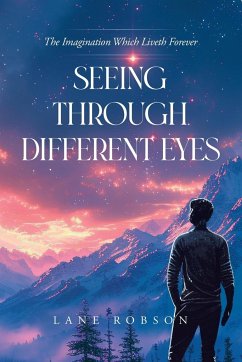 Seeing Through Different Eyes - Robson, Lane