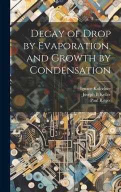 Cover Decay of Drop by Evaporation, and Growth by Condensation