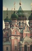 La Russie...