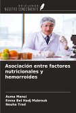 Asociación entre factores nutricionales y hemorroides