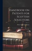 Handbook on Patents for Scottish Solicitors