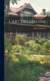 L'art Des Jardins