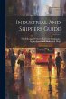 Industrial And Shippers Guide - Bild 1