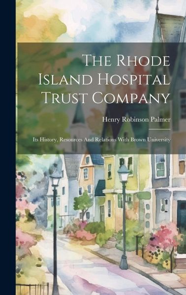 The Rhode Island Hospital Trust Company The Rhode Island Hospital Trust Company
