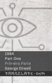 1984 (Part One / Primeira Parte)