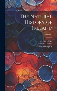 Cover The Natural History of Ireland; Volume 3