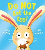 Do NOT Eat the Egg Do NOT Eat the Egg