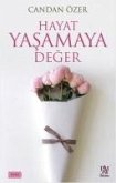 Hayat Yasamaya Deger