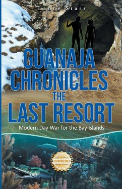 Guanaja Chronicles - Starr, Lance